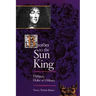 Brother to the Sun King: Philippe, Duke of Orleans
