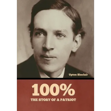 100%: the Story of a Patriot