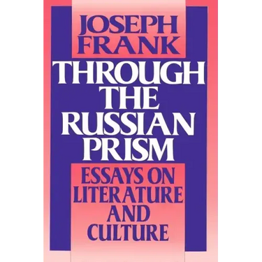 Through the Russian Prism: Essays on Literature and Culture