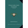 Folk-Lore and Legends: German