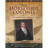 The Horseshoe Colonel