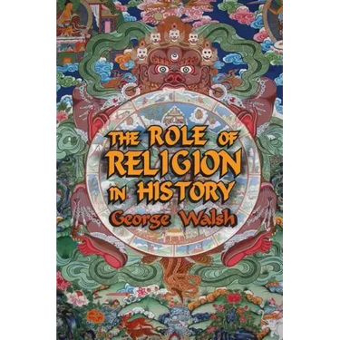 The Role of Religion in History