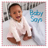Baby Says