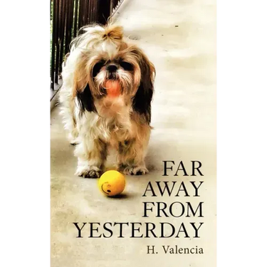 Far Away from Yesterday: Part One