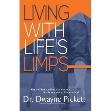Living With Life's Limps