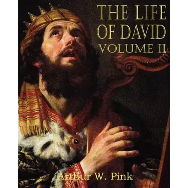 The Life of David Volume II