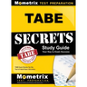 Tabe Secrets Study Guide: Tabe Exam Review for the Test of Adult Basic Education