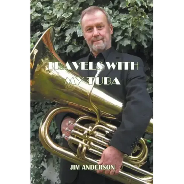 Travels With My Tuba