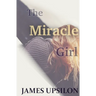 The Miracle Girl