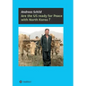 Are the US ready for Peace with North Korea?