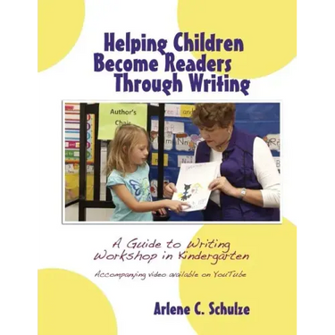 Helping Children Become Readers Through Writing