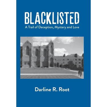 Blacklisted: A Trail of Deception, Mystery and Love