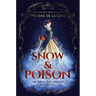 Snow & Poison