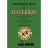 The Mythical State of Jefferson: A Pictorial History of Early Northern California and Southern Oregon