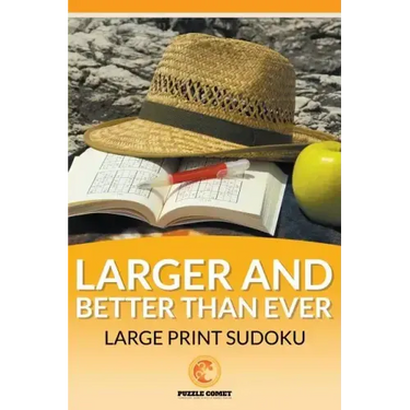 The Larger and Better than Ever Large Print Sudoku