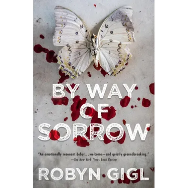 By Way of Sorrow