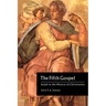 The Fifth Gospel: Isaiah in the History of Christianity