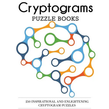 Cryptograms Puzzle Books: 250 Inspirational and Enlightening Cryptogram Puzzles