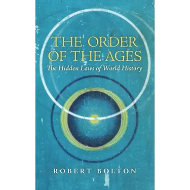 The Order of the Ages: The Hidden Laws of World History