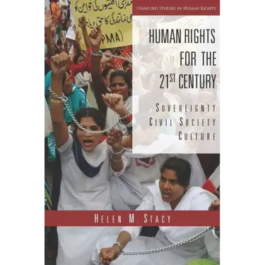 Human Rights for the 21st Century: Sovereignty, Civil Society, Culture