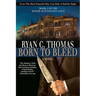 Born To Bleed: The Roger Huntington Saga, Book 2