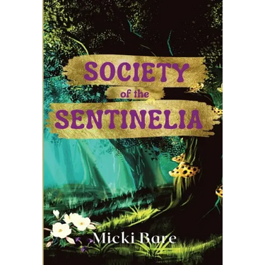 Society of the Sentinelia: Zahra of the Uwharries