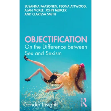 Objectification: On the Difference Between Sex and Sexism