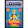 Stories of Goddess Lakshmi: Indian Mythological Stories