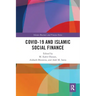 Covid-19 and Islamic Social Finance