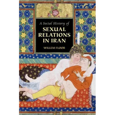 A Social History of Sexual Relations in Iran