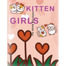 kitten coloring book for girls: she Loves Cats, kitten coloring book makes her happy