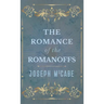 The Romance of the Romanoffs