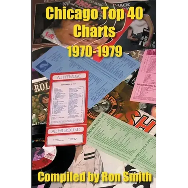 Chicago Top 40 Charts 1970-1979