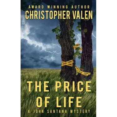 The Price Of Life: A John Santana Mystery
