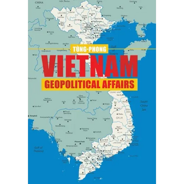 Vietnam Geopolitical Affairs