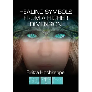 Healing Symbols from a Higher Dimension