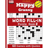 Happy Granny WORD FILL-IN Puzzle Book 2