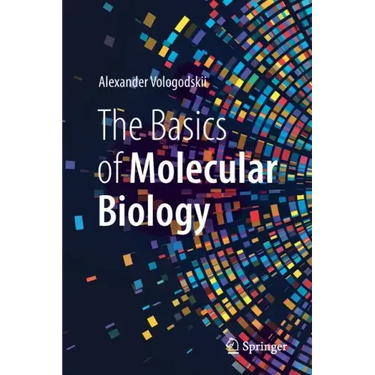 The Basics of Molecular Biology