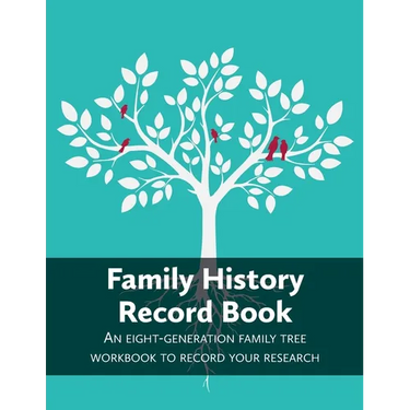 Family History Record Book: An 8-generation family tree workbook to record your research