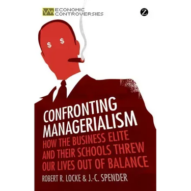 Confronting Managerialism