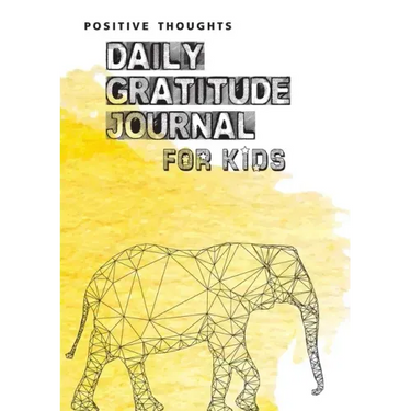 Positive Thoughts: Daily Gratitude Journal for Kids