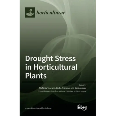Drought Stress in Horticultural Plants