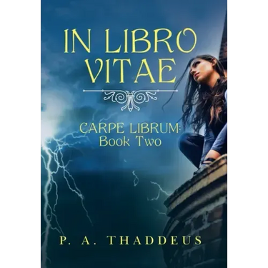 In Libro Vitae: Carpe Librum: Book Two