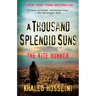 A Thousand Splendid Suns