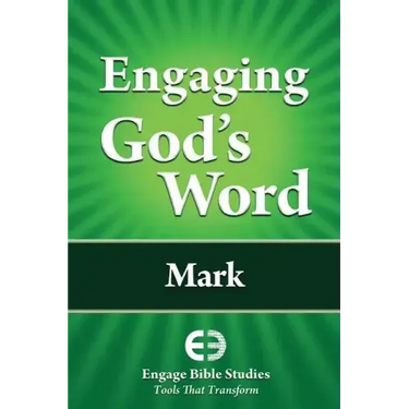 Engaging God's Word: Mark