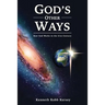 God's Other Ways: How God Works In The 21st Century