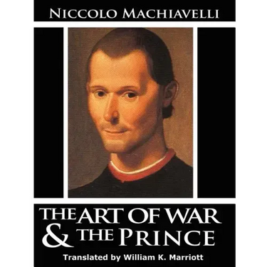 The Art of War & The Prince