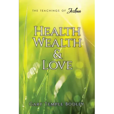 Health, Wealth & Love