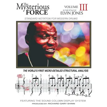 The Mysterious Force VOL III: Elvin Jones
