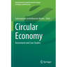 Circular Economy: Assessment and Case Studies
